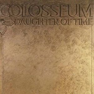 image of Daughter of Time by Colosseum CD Album