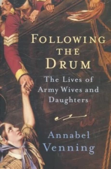 Image of Following the Drum by Annabel Venning Paperback
