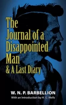Image of The Journal of a Disappointed Man : & A Last Diary