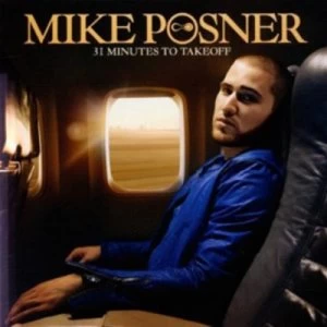 Image of 31 Minutes to Takeoff by Mike Posner CD Album