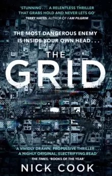Image of The Grid : 'A stunning thriller' Terry Hayes, author of I AM PILGRIM
