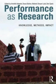 Image of Performance As Research by Annette Arlander Book