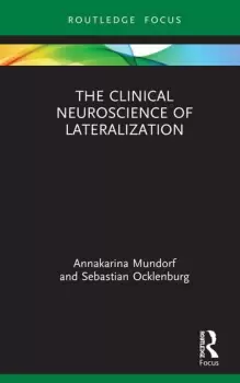 Image of The Clinical Neuroscience of Lateralization