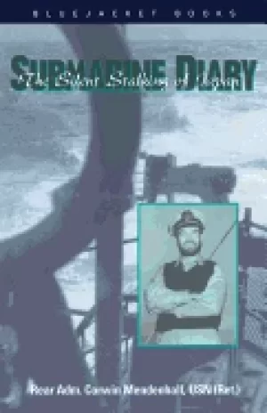 Image of submarine diary the silent stalking of japan