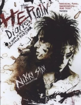 Image of The Heroin Diaries by Nikki Sixx Paperback