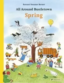 Image of All Around Bustletown: Spring