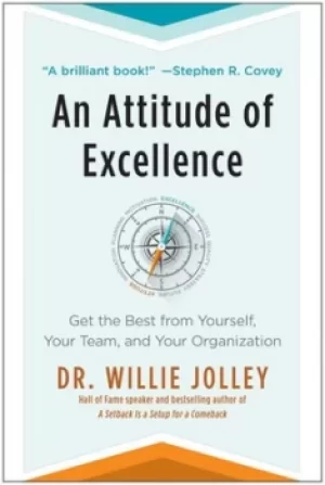 Image of An attitude of excellence by Willie Jolley