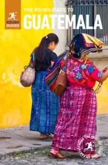 Image of The Rough Guide to Guatemala (Travel Guide with Free eBook)