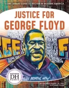 Image of Racism in America: Justice for George Floyd