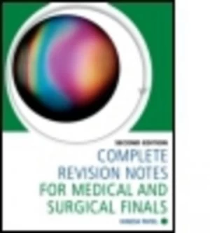 Image of Complete Revision Notes for Medical and Surgical Finals by Kinesh Patel Paperback