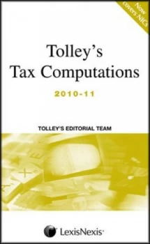 Image of Tolleys Tax Computations 2010-11. Paperback