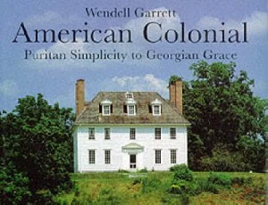 Image of American Colonial by Wendell Garrett and David Larkin and Paul Rocheleau Book