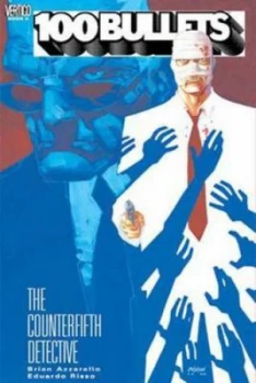 Image of 100 Bullets Tp Vol 05 the Counterfifth Detective by Brian Azzarello Book