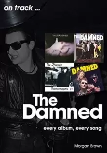 Image of The Damned On Track : Every Album, Every Song