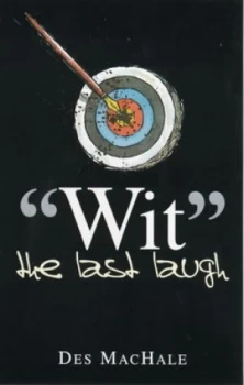 Image of Wit by Des Machale Book