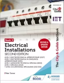 Image of The City & Guilds Textbook: Book 2 Electrical Installations, Second Edition: For the Level 3 Apprenticeships (5357 and 5393), Level 3 Advanced Technic