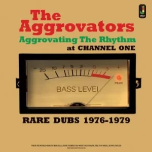 Image of Aggrovating the Rhythm at Channel One Rare Dubs 1976-1979 by The Aggrovators Vinyl Album