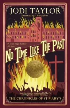 Image of No Time like the Past by Jodi Taylor Paperback