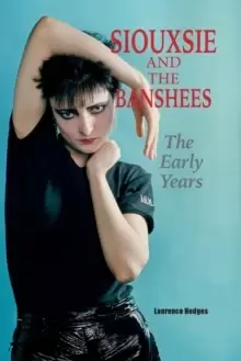 Image of Siouxsie and the Banshees - The Early Years