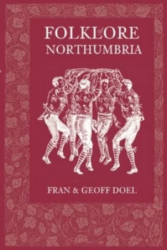 Image of Folklore of Northumbria by Fran Doel Book