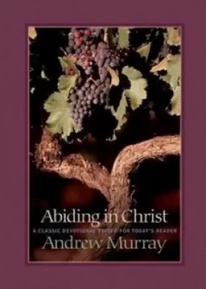 Image of Abiding in Christ by Andrew Murray