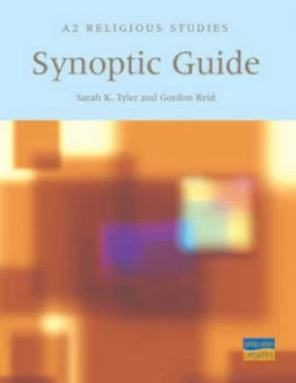 Image of A2 Religious Studies Synoptic Guide by Gordon Reid Paperback