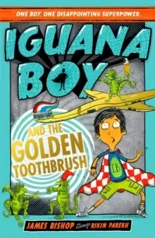 Image of Iguana Boy and the Golden Toothbrush : Book 3