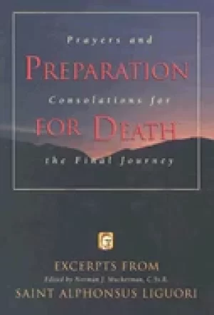 Image of preparation for death prayers and consolations for the final journey