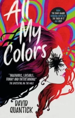 Image of All my colors by David Quantick