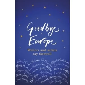 Image of Goodbye Europe The unique must-have collection Hardcover