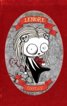 Image of Lenore. Cooties by Roman Dirge Hardback