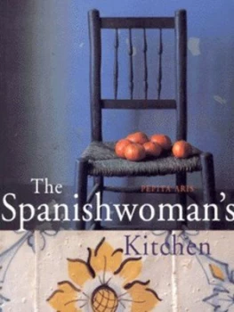Image of The Spanishwomans Kitchen by Pepita Aris and David George Paperback