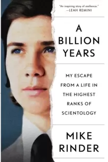 Image of A Billion Years : My Escape From a Life in the Highest Ranks of Scientology