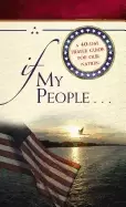 Image of if my people a 40 day prayer guide for our nation