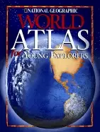 Image of National Geographic world atlas for young explorers