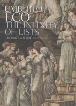 Image of The Infinity of Lists by Umberto Eco Book