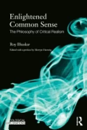 Image of enlightened common sense the philosophy of critical realism