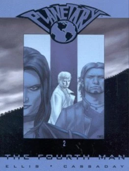 Image of The Fourth Man by Warren Ellis and John Cassaday and Laura Depuy and David Baron and Ryan Cline and Bill Oneil and Mike Heisler and John Layman Paperb