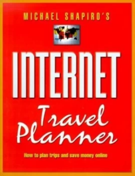 Image of Internet Travel 101 by Marc Shapiro Book