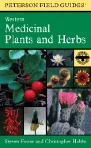 Image of peterson field guide to western medicinal plants and herbs