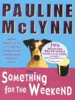 Image of Something for the Weekend by Pauline Mclynn Paperback