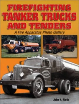 Image of Firefighting Tanker Trucks and Tenders Paperback