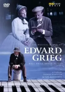 image of What Price Immortality? - The Musical Biopic of Edvard Grieg