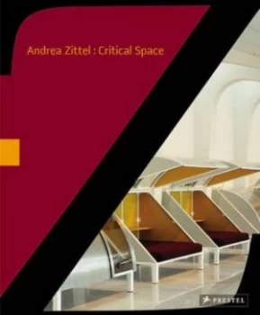 Image of Andrea Zittel by Paola Morsiani and Trevor Smith and Cornelia H Butler Hardback