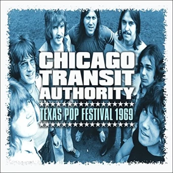 image of Chicago Transit Authority - Texas Pop Festival 1969 CD