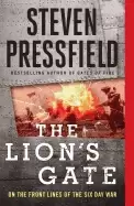 Image of lions gate on the front lines of the six day war