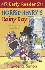 Image of Horrid Henry Early Reader: Horrid Henry's Rainy Day