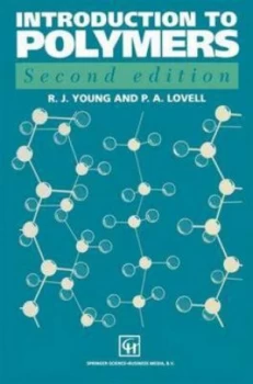 Image of Introduction to Polymers by Robert J. Young Paperback