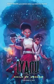 Image of Iyanu: Child Of Wonder Volume 2