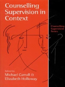 Image of Counselling Supervision in Context by Michael Carroll Book